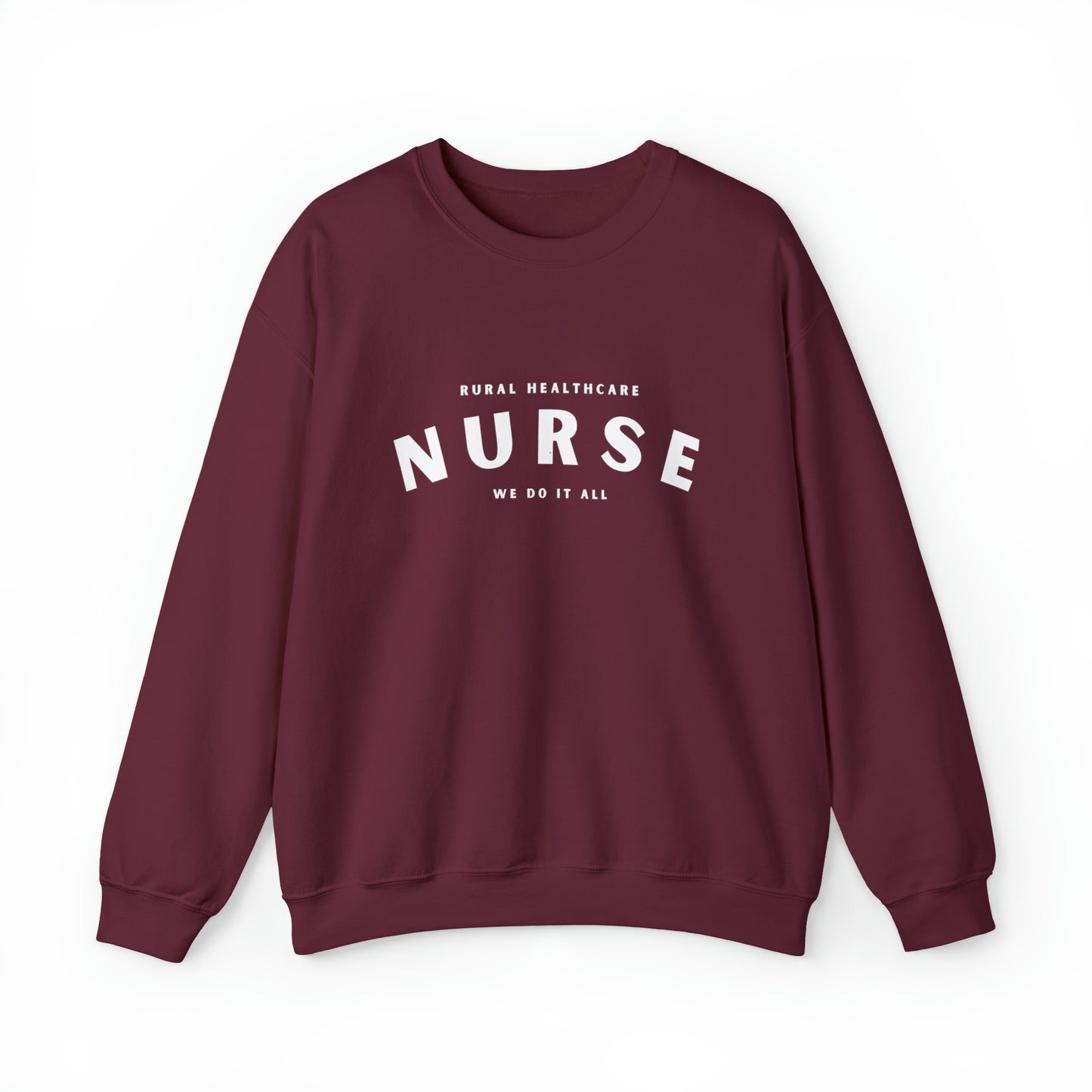 Rural Healthcare Nurse | Crewneck