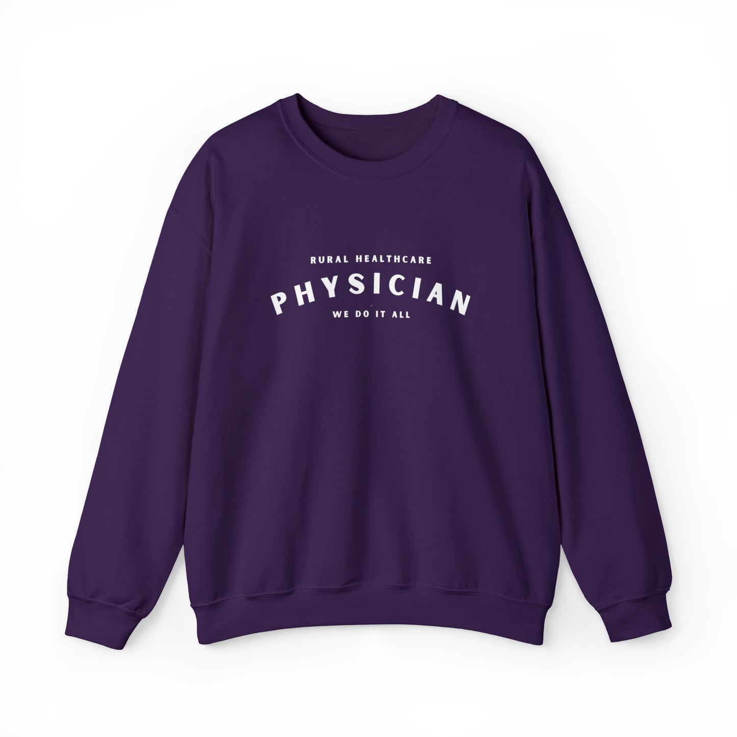 Rural Healthcare Physician | Crewneck