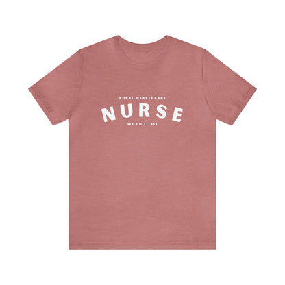 Rural Healthcare Nurse | Tee
