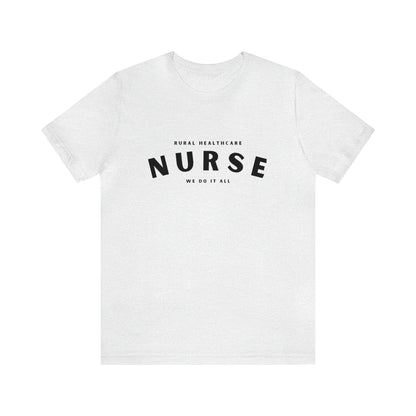 Rural Healthcare Nurse | Tee