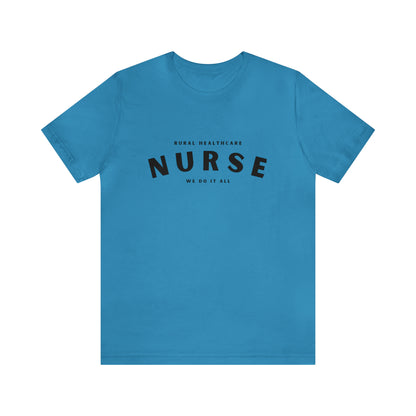 Rural Healthcare Nurse | Tee