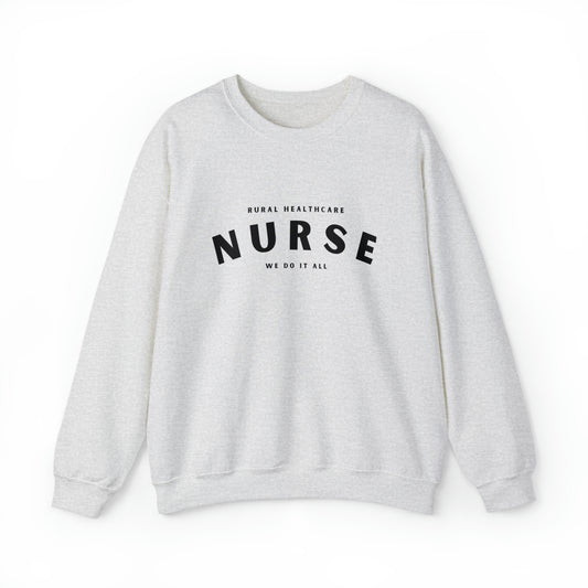 Rural Healthcare Nurse | Crewneck